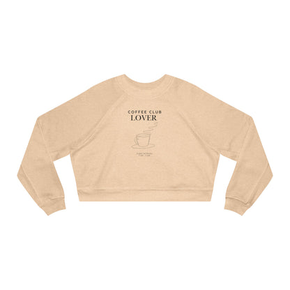 Coffee Club Lover Cropped Fleece Pullover